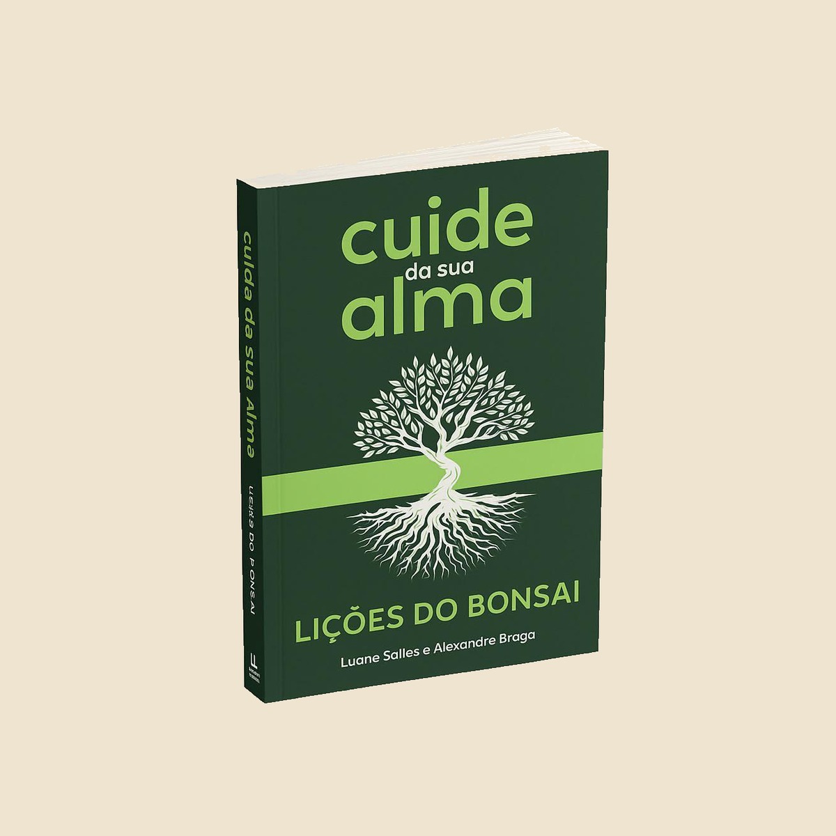Capa do livro Cuide da sua Alma - Lições do Bonsai